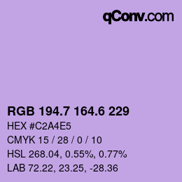 カラーコード: RGB 194.7 164.6 229 | qconv.com
