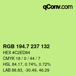 カラーコード: RGB 194.7 237 132 | qconv.com