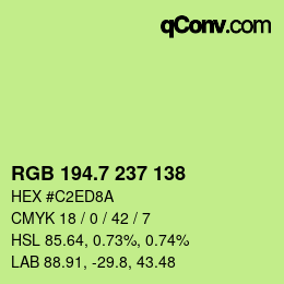 カラーコード: RGB 194.7 237 138 | qconv.com