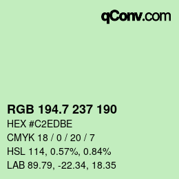 カラーコード: RGB 194.7 237 190 | qconv.com