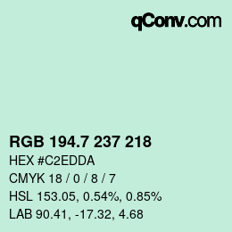 カラーコード: RGB 194.7 237 218 | qconv.com