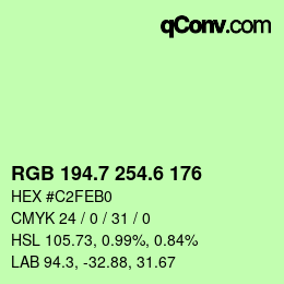 カラーコード: RGB 194.7 254.6 176 | qconv.com