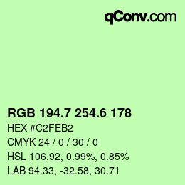 カラーコード: RGB 194.7 254.6 178 | qconv.com