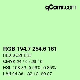 カラーコード: RGB 194.7 254.6 181 | qconv.com