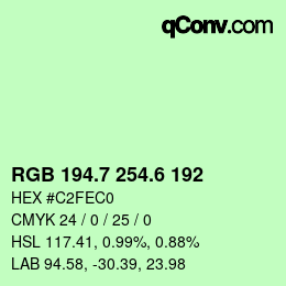 カラーコード: RGB 194.7 254.6 192 | qconv.com