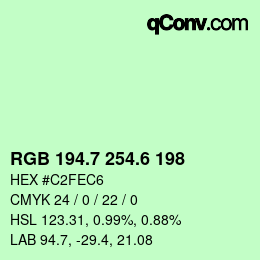 カラーコード: RGB 194.7 254.6 198 | qconv.com