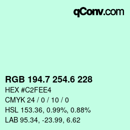 カラーコード: RGB 194.7 254.6 228 | qconv.com