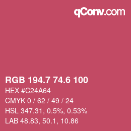 カラーコード: RGB 194.7 74.6 100 | qconv.com