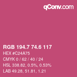 カラーコード: RGB 194.7 74.6 117 | qconv.com