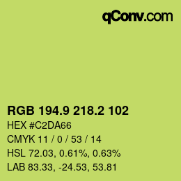 カラーコード: RGB 194.9 218.2 102 | qconv.com