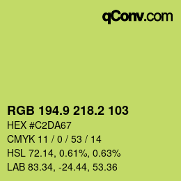 カラーコード: RGB 194.9 218.2 103 | qconv.com
