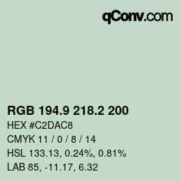 カラーコード: RGB 194.9 218.2 200 | qconv.com