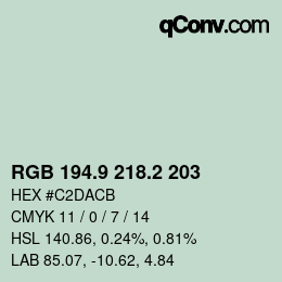 カラーコード: RGB 194.9 218.2 203 | qconv.com