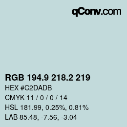 Color code: RGB 194.9 218.2 219 | qconv.com