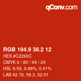 カラーコード: RGB 194.9 38.2 12 | qconv.com