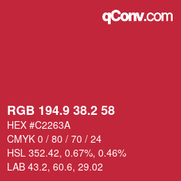 カラーコード: RGB 194.9 38.2 58 | qconv.com