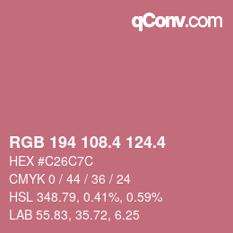 カラーコード: RGB 194 108.4 124.4 | qconv.com