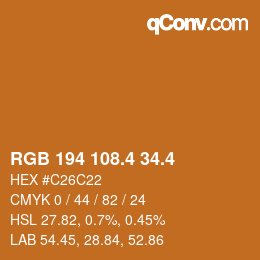 カラーコード: RGB 194 108.4 34.4 | qconv.com
