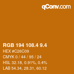 カラーコード: RGB 194 108.4 9.4 | qconv.com