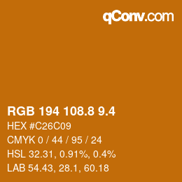 カラーコード: RGB 194 108.8 9.4 | qconv.com