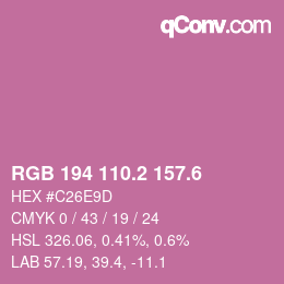 カラーコード: RGB 194 110.2 157.6 | qconv.com