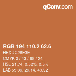 カラーコード: RGB 194 110.2 62.6 | qconv.com
