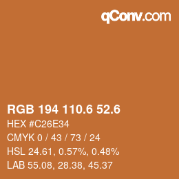 カラーコード: RGB 194 110.6 52.6 | qconv.com