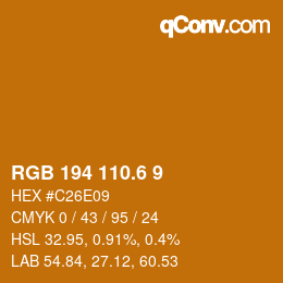 カラーコード: RGB 194 110.6 9 | qconv.com