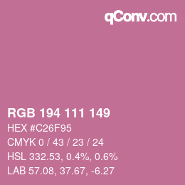 カラーコード: RGB 194 111 149 | qconv.com