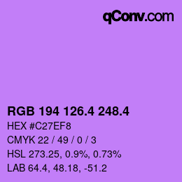 カラーコード: RGB 194 126.4 248.4 | qconv.com