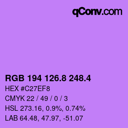 カラーコード: RGB 194 126.8 248.4 | qconv.com