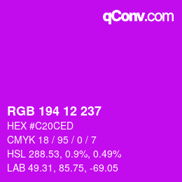 Color code: RGB 194 12 237 | qconv.com
