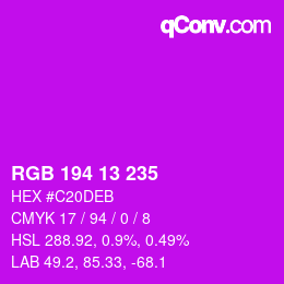 カラーコード: RGB 194 13 235 | qconv.com