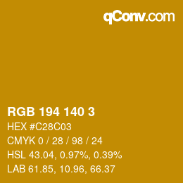 カラーコード: RGB 194 140 3 | qconv.com