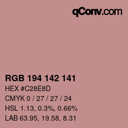 Color code: RGB 194 142 141 | qconv.com