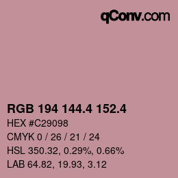 カラーコード: RGB 194 144.4 152.4 | qconv.com