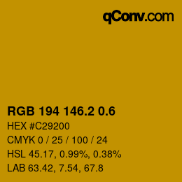 カラーコード: RGB 194 146.2 0.6 | qconv.com