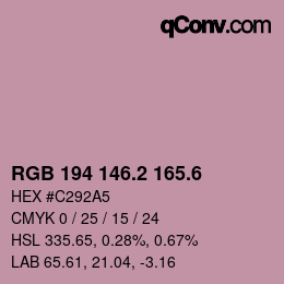 カラーコード: RGB 194 146.2 165.6 | qconv.com