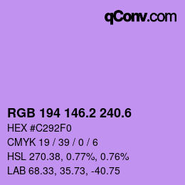 カラーコード: RGB 194 146.2 240.6 | qconv.com