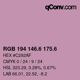 カラーコード: RGB 194 146.6 175.6 | qconv.com