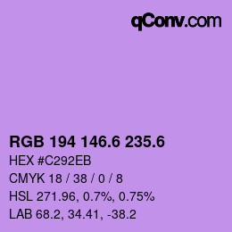 カラーコード: RGB 194 146.6 235.6 | qconv.com