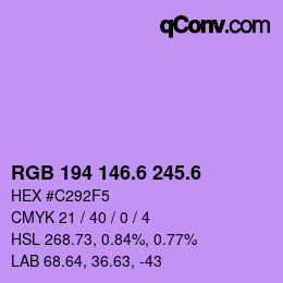 カラーコード: RGB 194 146.6 245.6 | qconv.com