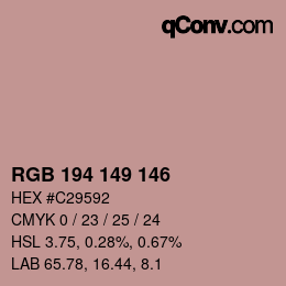 Color code: RGB 194 149 146 | qconv.com