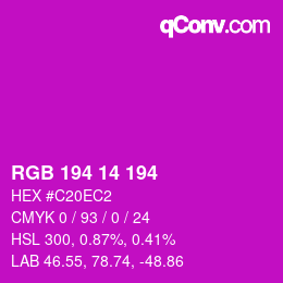 Color code: RGB 194 14 194 | qconv.com