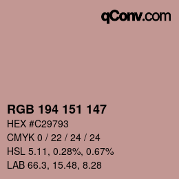 颜色代码: RGB 194 151 147 | qconv.com