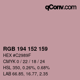 Color code: RGB 194 152 159 | qconv.com