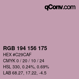 カラーコード: RGB 194 156 175 | qconv.com