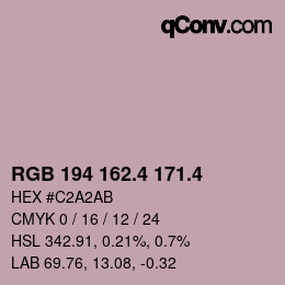 カラーコード: RGB 194 162.4 171.4 | qconv.com