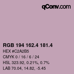 カラーコード: RGB 194 162.4 181.4 | qconv.com