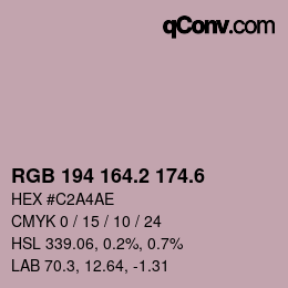 カラーコード: RGB 194 164.2 174.6 | qconv.com